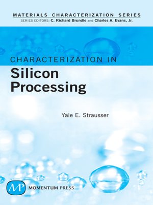 cover image of Characterization in Silicon Processing